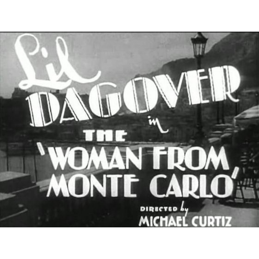 The Woman from Monte Carlo  1932  WWI